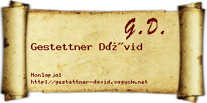 Gestettner Dávid névjegykártya